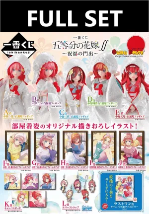 Ichiban Kuji - The Quintessential Quintuplets - Blessed Gateway (FULL SET OF 80) Dedication Demonstrate Job Done